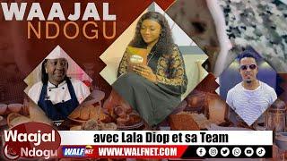 [RAMADAN 2025] WADIAL NDOGOU AVEC LALA DIOP DU 08\03\2025 SUR WALF TV