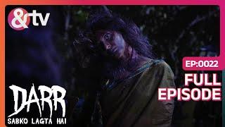 एक महिला अपनी बेटी Vidya की कहानी सुनाती है | 10 Dec 16 | Darr Sabko Lagta Hai | Ep.22 @andtvchannel