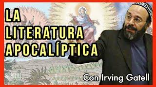 ¿Qué es la Literatura APOCALÍPTICA?, Irving Gatell️