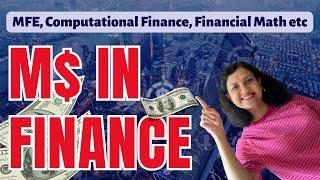 All about MS in Financial Engineering | MBA vs MFE | Top 11 universities