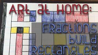 Art at Home: Fractions Build Rectangles