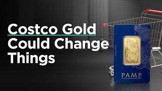 Will Big Box Stores Make Gold Mainstream?