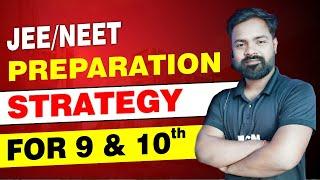 JEE/NEET Strategy for Class 9 & 10 | Top Tips & Tricks | MCM PATNA