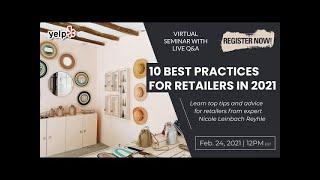 10 Best Practices for Retailers (Webinar) (2021)