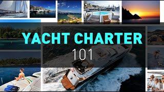 Mediterranean Yacht Charter Guide