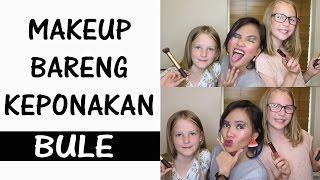 Makeup Bareng Keponakan Bule