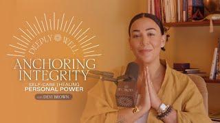 Anchoring Integrity: A Path to Self-Care and Healing