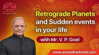 Retrograde planet and sudden events in your life | Vakri grah | Retrograde Jupiter |