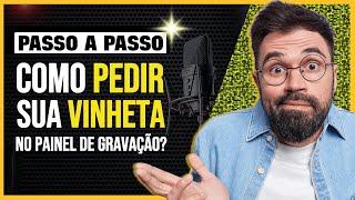 PAINEL DE GRAVAÇÃO DE VINHETAS - TUTORIAL COMPLETO