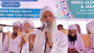 Full Bayan Hazrat Moulana Abdul Qavi Sahab DB | Gulbarga, Karnataka |