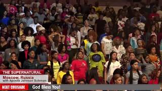 The Supernatural - Moscow, Russia, Day 2 Evening - Apostle Johnson suleman