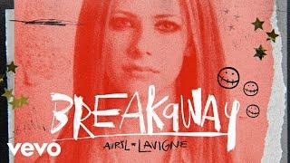 Avril Lavigne - Breakaway (Official Lyric Video)