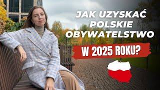 Czy trudno będzie uzyskać polskie obywatelstwo w 2025 roku?