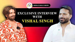 VISHAL SINGH | UNFILTERED | PODCAST | UNCUT | INTERVIEW | REVEALED | SHIRAZ KHAN | CHIRAG PASWAN