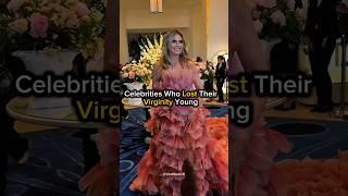 These Celebrity Lost Their Virginity Young  #celebrity #shorts