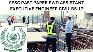 FPSC PAST PAPER OF PWD ASSISTANT EXECUTIVE ENGINEER CIVIL BS-17