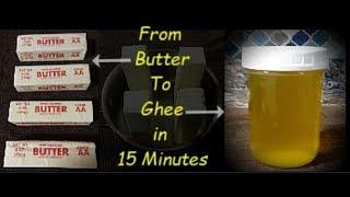 MAKE BUTTER LAST FOREVER - MAKE YOUR OWN GHEE AT HOME IN LESS THAN 15 MINUTES