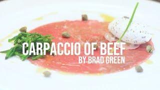 Brad Green's Carpaccio of Beef