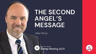 The Second Angel's Message (5/7) | Jëan Ross