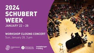 2024 Schubert Week: Workshop Closing Concert LIVE from Pierre Boulez Saal