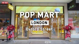 POP MART London Oxford Street Grand Opening 