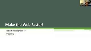 Make the web faster by Robert Boedigheimer