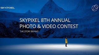 The 2022 SkyPixel Annual Contest