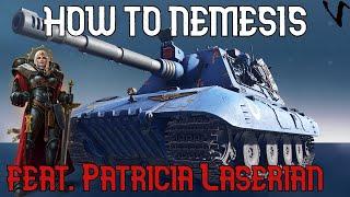 How To Nemesis feat. Patricia Laserian: WoT Console - World Of Tanks Console