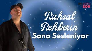 RUHSAL REHBERİN SANA SESLENİYOR #adilyıldırım #farkındalık #mentor #spiritüalizm