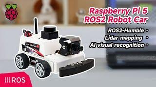 Raspberry Pi 5 ROS2 Robot Car(ROS2-HUMBLE + Python3)