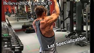 Lat Specialization Believe 2024 Episode 15