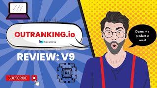 Outranking.io V9 Review