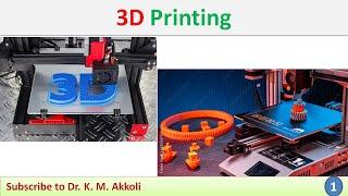 3D Printing. Additive Manufacturing, Mechanical Engineering