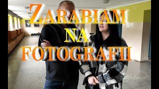 Zarabiam na fotografii - mój przepis!!!