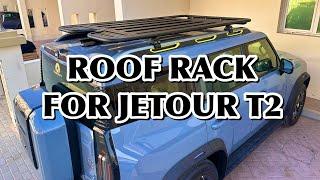 INSTALLED ROOF RACK FOR JETOUR T2 (EPS02)