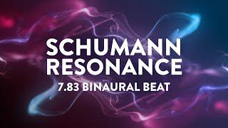 7.83 Hz Schumann Resonance | Earth's Heartbeat | Healing Ambient Music | Theta Binaural Beats