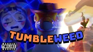 【The Amazing Digital Circus】“Tumbleweed” ▶ Gummigoo Song | Twilike