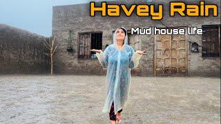 Havey Rain In My Village Bahot Ziada Barish Mud House Life