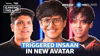 Triggered Insaan Ka Naya Avtaar | Gaming Insaan | Nischay Malhan, Vanshaj Singh | Amazon MX Player