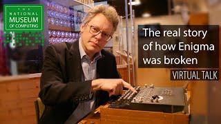 The real story of how Enigma was broken - Sir Dermot Turing