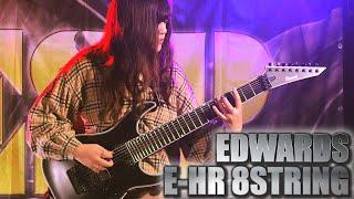 ESP Guitars: EDWARDS E-HR8-FR Demonstration Part-2