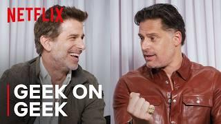 Zack Snyder & Joe Manganiello Reveal the Geekiest Things They Own | Geeked Week 2024 | Netflix