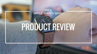 Mifa Apple Watch Classic Leather Band Reviewed by Harris Craycraft