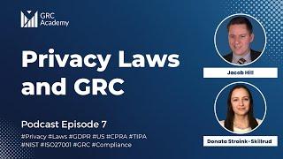 Privacy Laws and Cybersecurity GRC with Attorney Donata Stroink-Skillrud