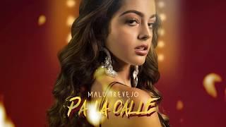 Malu Trevejo - Pa La Calle (Official Audio)