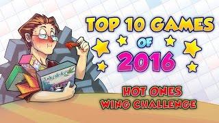 Edo's Top 10 Games of 2016 - Hot Ones Wing Challenge