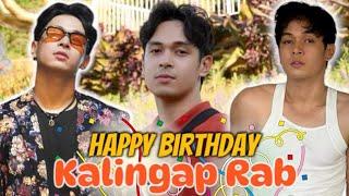 HAPPY BIRTHDAY IDOL KALINGAP RAB.