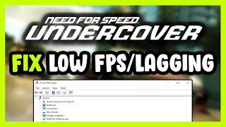 How to FIX Need for Speed: Undercover Low FPS Drops & Lagging!