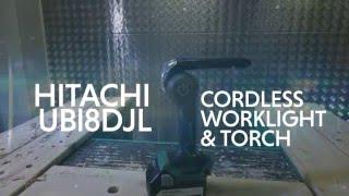 Hitachi UB18DJL Cordless Worklight from Toolstop.co.uk