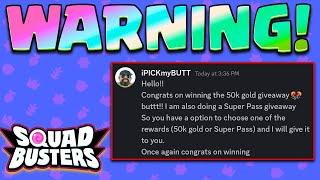 Squad Busters - SCAM ALERT! Please Watch 1st 60 Seconds